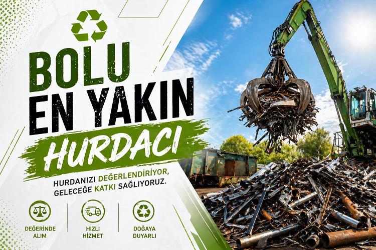 Bolu En Yakın Hurdacı İçin Pratik Öneriler